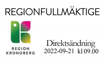 Kronobergs regionfullmäktige 21 september 2022 - 1